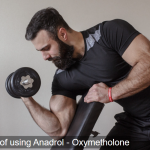 Benefits of using Anadrol - Oxymetholone