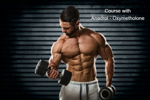 Course with Anadrol - Oxymetholone